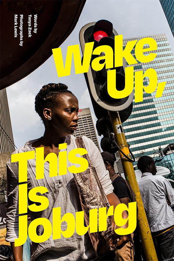Wake Up, This Is Joburg book cover
